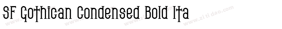SF Gothican Condensed Bold Italic字体转换